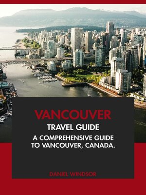 cover image of Vancouver Travel Guide